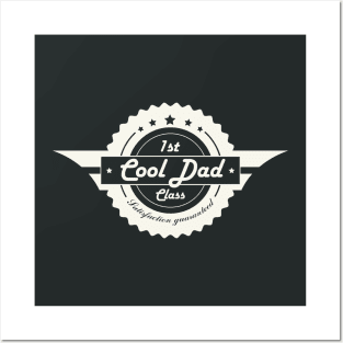 First Class Cool Dad! Funny Retro Fathers Day Posters and Art